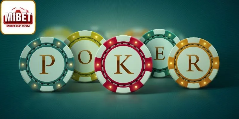 Chiến Thuật Và Mẹo Chơi Poker Hiệu Quả Trên Mibet