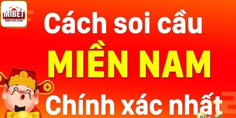 Cách Sử Dụng Mibet Để Soi Cầu Miền Nam Hiệu Quả